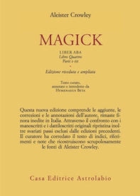 Magick. Liber ABA. Libro quattro. Parti I-III - Librerie.coop Magick. Liber ABA. Libro quattro. Parti I-III - Librerie.coop