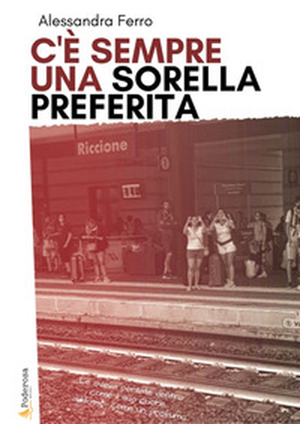 C'è sempre una sorella preferita - Librerie.coop C'è sempre una sorella preferita - Librerie.coop