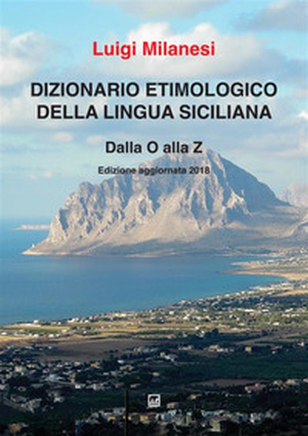Dizionario etimologico della lingua siciliana - Vol. 3 - Librerie.coop Dizionario etimologico della lingua siciliana - Vol. 3 - Librerie.coop