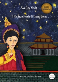 Il palazzo reale di Thang Long - Librerie.coop
