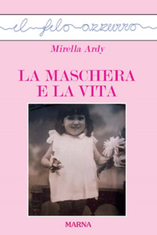 La maschera e la vita - Librerie.coop La maschera e la vita - Librerie.coop
