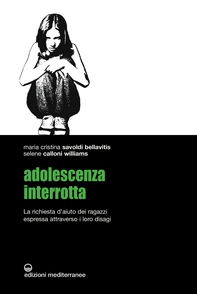 Adolescenza interrotta - Librerie.coop Adolescenza interrotta - Librerie.coop
