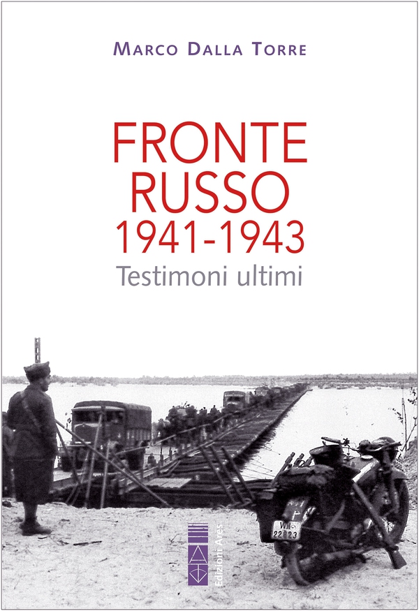 Fronte russo 1941-1943 - Librerie.coop Fronte russo 1941-1943 - Librerie.coop
