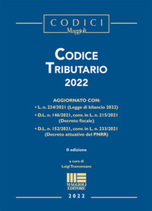 Codice tributario 2022 - Librerie.coop Codice tributario 2022 - Librerie.coop
