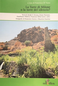 La torre di Milone o torre del silenzio - Librerie.coop