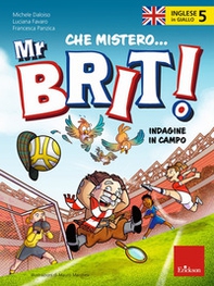 Inglese in giallo. Che mistero mr. Brit! - Librerie.coop