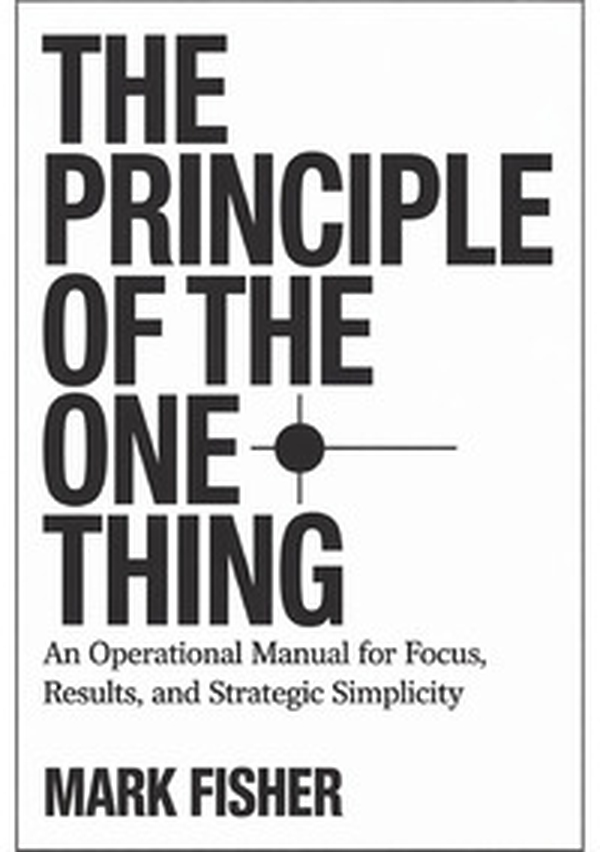 The principle of the one thing - Librerie.coop