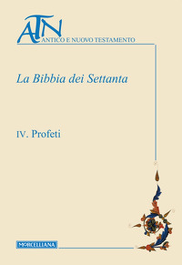 La Bibbia dei Settanta - Vol. 4 - Librerie.coop La Bibbia dei Settanta - Vol. 4 - Librerie.coop