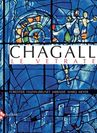 Chagall. Le vetrate - Librerie.coop