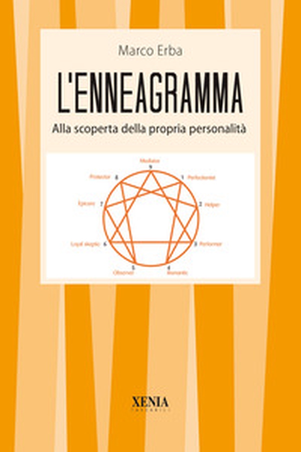L'enneagramma. Alla scoperta della propria personalità - Librerie.coop L'enneagramma. Alla scoperta della propria personalità - Librerie.coop