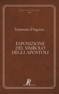 Tommaso d'Aquino. Esposizione del Simbolo degli Apostoli - Librerie.coop