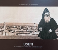 Usini. Il paese e la sua gente in 50 anni di immagini - Librerie.coop