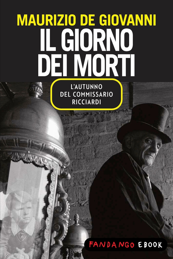 Il giorno dei morti - L'autunno del commissario Ricciardi - Librerie.coop Il giorno dei morti - L'autunno del commissario Ricciardi - Librerie.coop