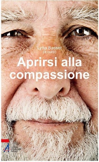 Aprirsi alla compassione - Librerie.coop