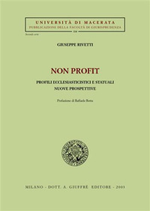 Non profit. Profili ecclesiasticistici e statuali. Nuove prospettive - Librerie.coop