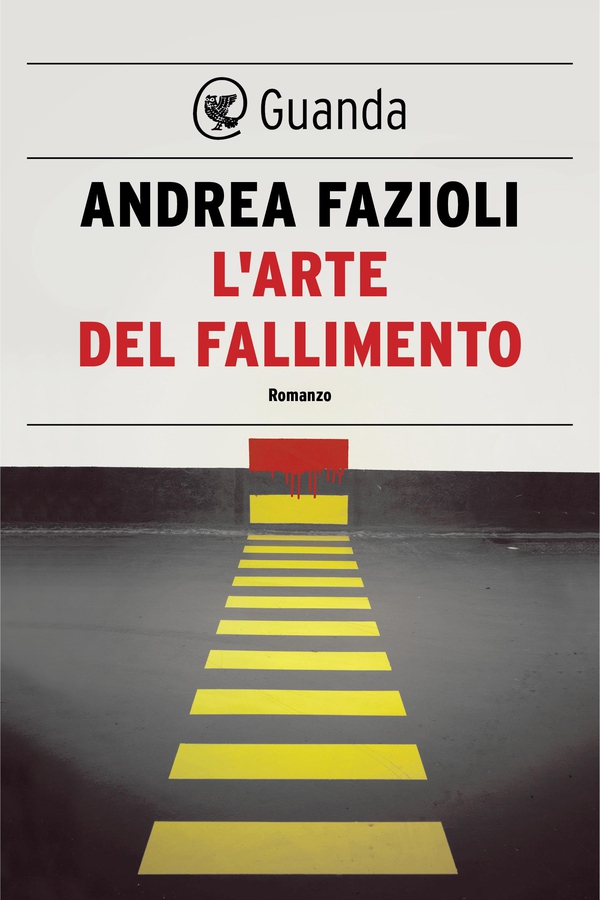 L'arte del fallimento - Librerie.coop L'arte del fallimento - Librerie.coop