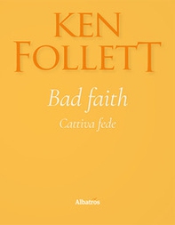 Bad faith-Cattiva fede - Librerie.coop