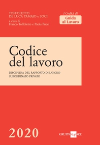 Codice del lavoro 2020 - Librerie.coop Codice del lavoro 2020 - Librerie.coop
