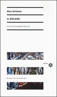 Il dolore - Librerie.coop Il dolore - Librerie.coop