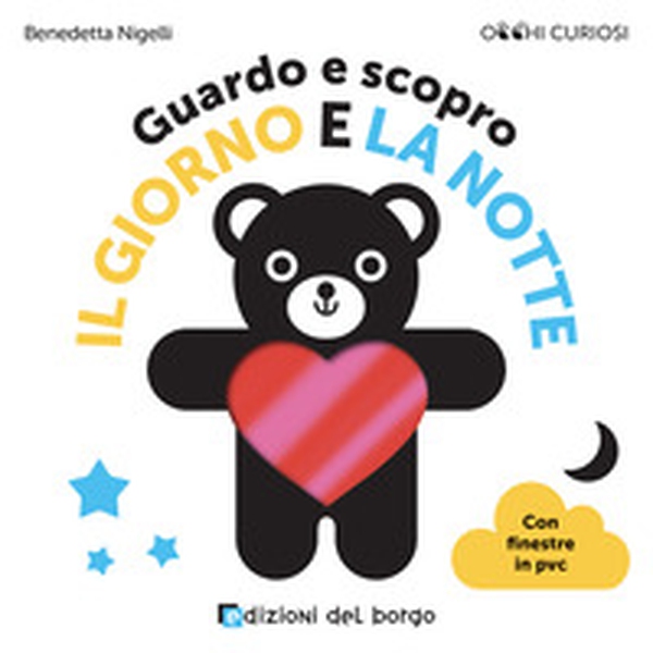 Guardo e scopro il giorno e la notte - Librerie.coop Guardo e scopro il giorno e la notte - Librerie.coop