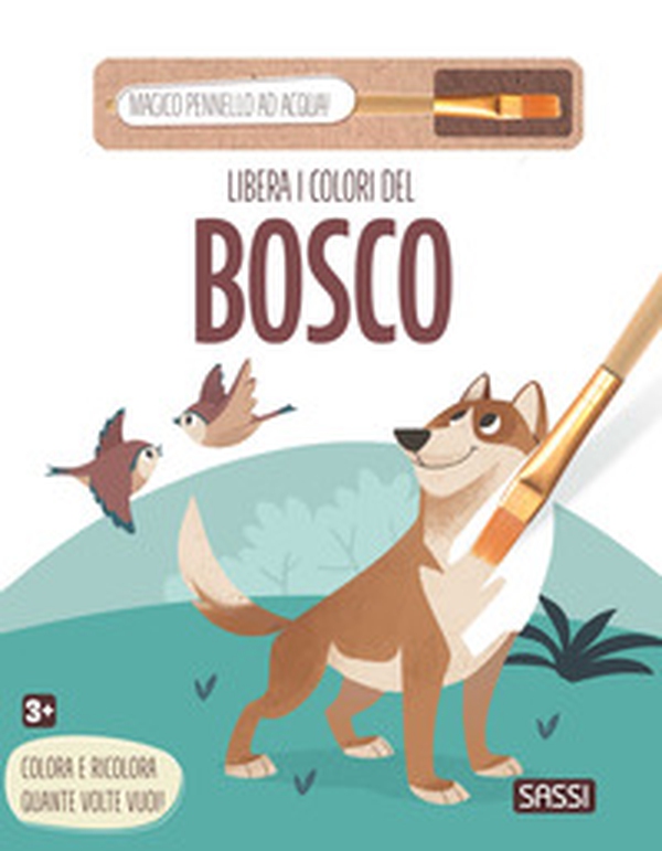 Libera i colori del bosco - Librerie.coop Libera i colori del bosco - Librerie.coop