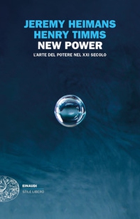New power. L'arte del potere nel XXI secolo - Librerie.coop New power. L'arte del potere nel XXI secolo - Librerie.coop