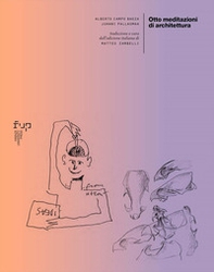 Otto meditazioni di architettura - Librerie.coop