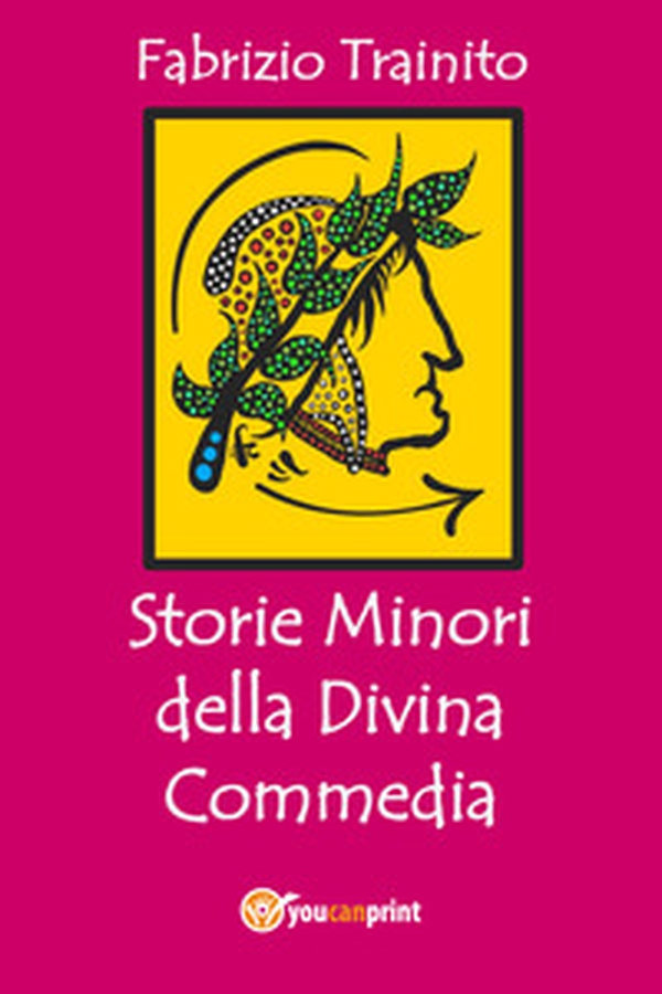 Storie minori della Divina Commedia - Librerie.coop Storie minori della Divina Commedia - Librerie.coop