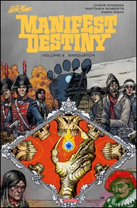 Sasquatch. Manifest destiny - Vol. 4 - Librerie.coop