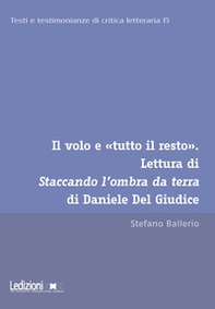 Il volo e «tutto il resto». Lettura di Staccando l'ombra da terra di Daniele Del Giudice - Librerie.coop
