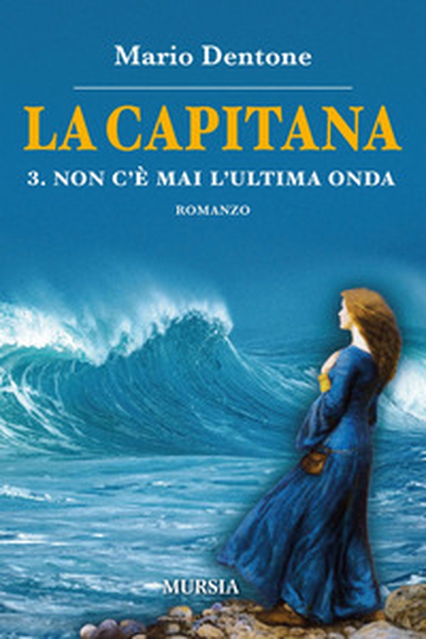 La capitana - Vol. 3 - Librerie.coop La capitana - Vol. 3 - Librerie.coop