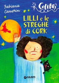 Lilli e le streghe di Cork - Librerie.coop