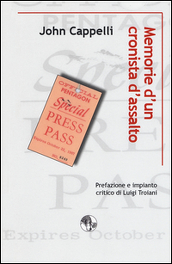 Memorie d'un cronista d'assalto - Librerie.coop Memorie d'un cronista d'assalto - Librerie.coop
