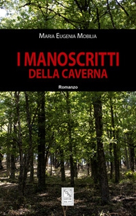 I manoscritti della caverna - Librerie.coop