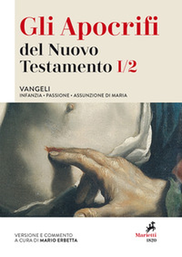 Gli apocrifi del Nuovo Testamento - Vol. 1\2 - Librerie.coop Gli apocrifi del Nuovo Testamento - Vol. 1\2 - Librerie.coop