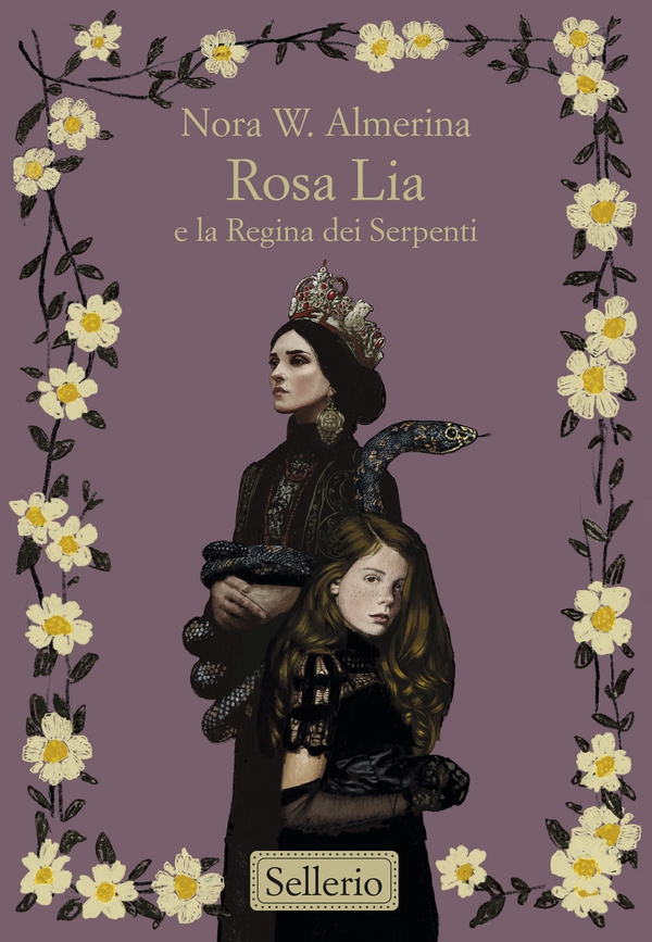 Rosa Lia e la Regina dei Serpenti - Librerie.coop