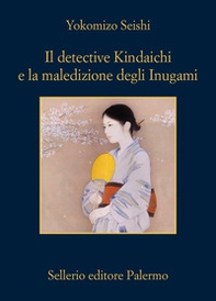 Il detective Kindaichi e la maledizione degli Inugami - Librerie.coop