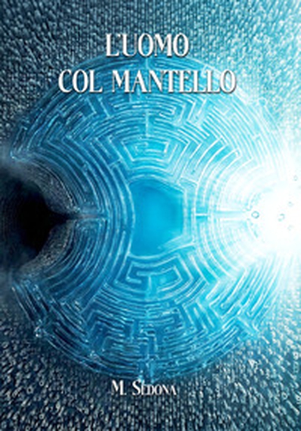 L'uomo col mantello - Librerie.coop