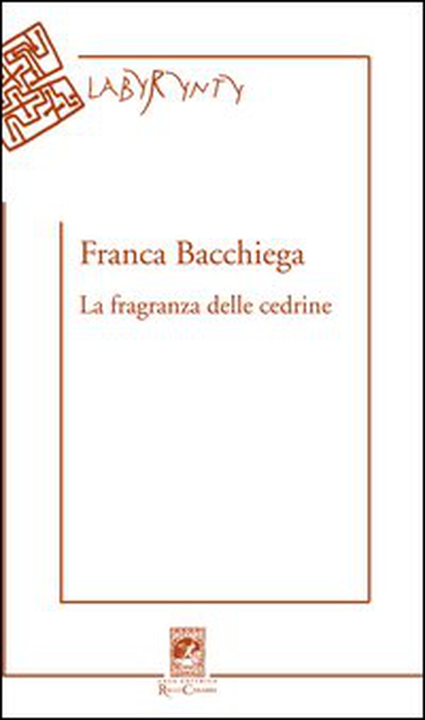 La fragranza delle cedrine - Librerie.coop