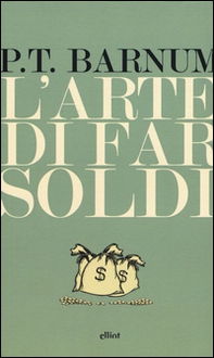 L'arte di far soldi - Librerie.coop L'arte di far soldi - Librerie.coop