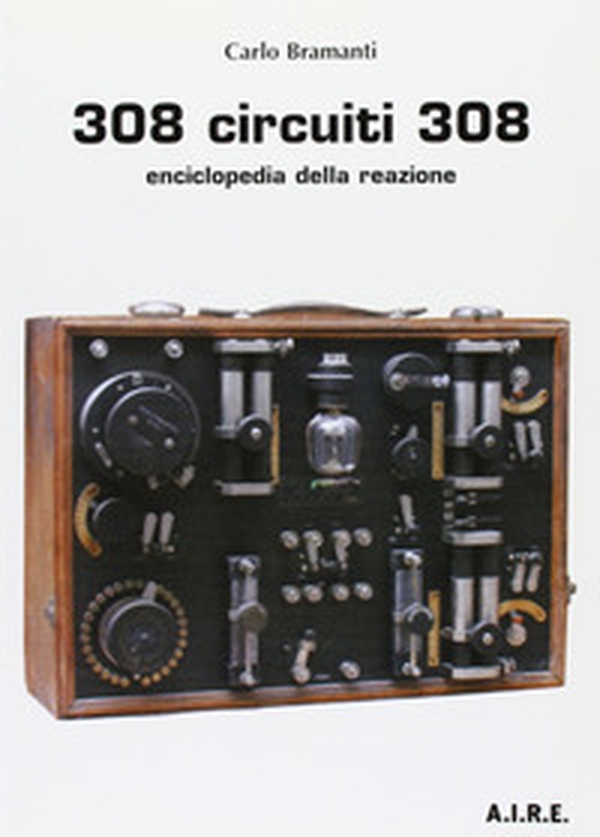 308 circuiti 308. Enciclopedia della reazione - Librerie.coop