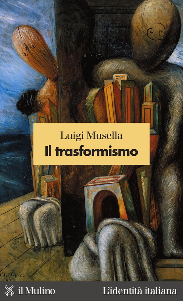 Il trasformismo - Librerie.coop Il trasformismo - Librerie.coop
