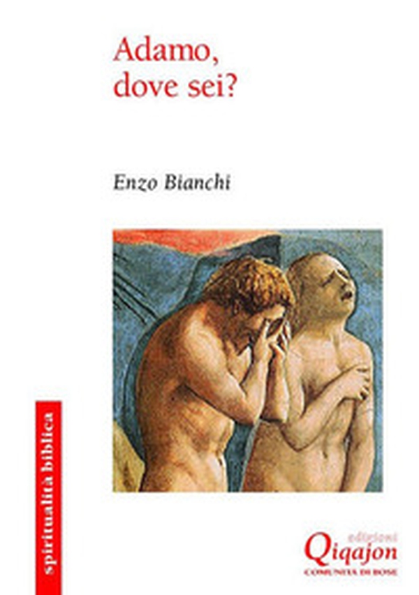 Adamo dove sei? - Librerie.coop Adamo dove sei? - Librerie.coop