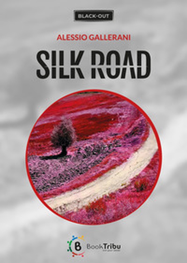 Silk road - Librerie.coop Silk road - Librerie.coop