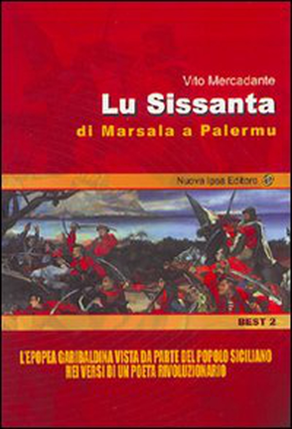 Sissanta. Di Marsala a Palermu (Lu) - Librerie.coop Sissanta. Di Marsala a Palermu (Lu) - Librerie.coop