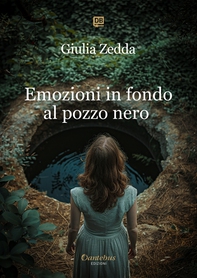 Emozioni in fondo al pozzo nero - Librerie.coop