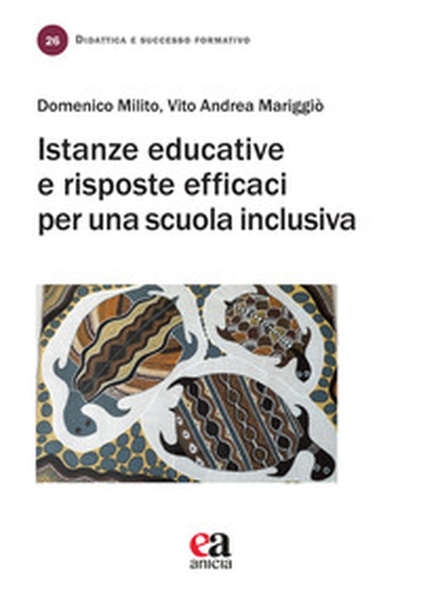 Istanze educative e risposte efficaci per una scuola inclusiva - Librerie.coop Istanze educative e risposte efficaci per una scuola inclusiva - Librerie.coop