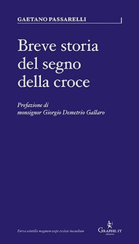 Breve storia del segno della croce - Librerie.coop