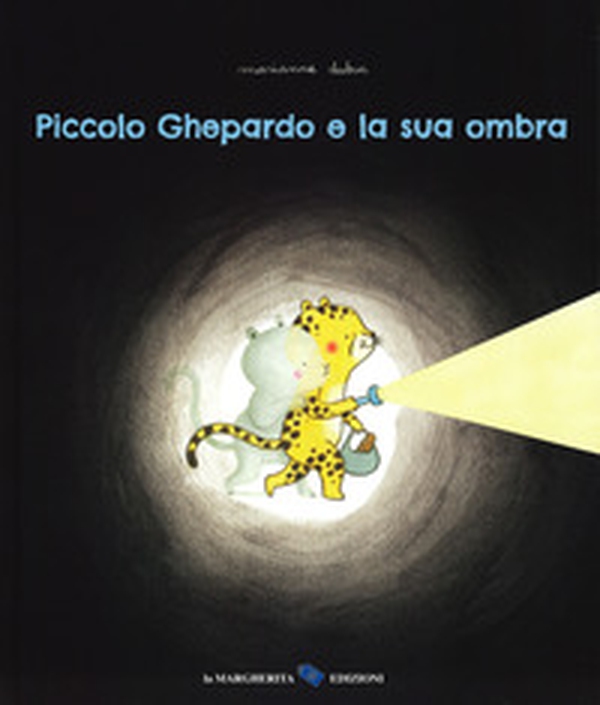 Piccolo ghepardo e la sua ombra - Librerie.coop Piccolo ghepardo e la sua ombra - Librerie.coop