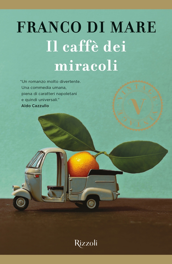 Il caffè dei miracoli (VINTAGE) - Librerie.coop Il caffè dei miracoli (VINTAGE) - Librerie.coop
